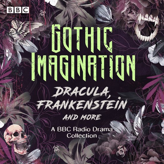 Gothic Imagination: Dracula, Frankenstein & more - cover