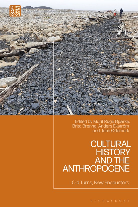 Cultural History and the Anthropocene | 9781350532601 | Boeken | bol