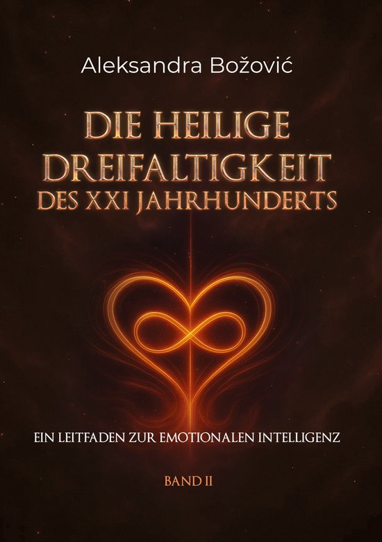 Ein Leitfaden zur emotionalen Intelligenz - DIE HEILIGE DREI ... - cover
