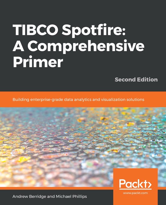 TIBCO Spotfire: A Comprehensive Primer - cover