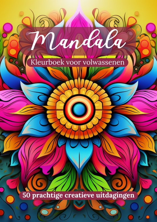Mandala kleurboek voor volwassenen – A5 formaat voor ontspanning & mindfulness