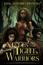 Tales of the Light Warriors