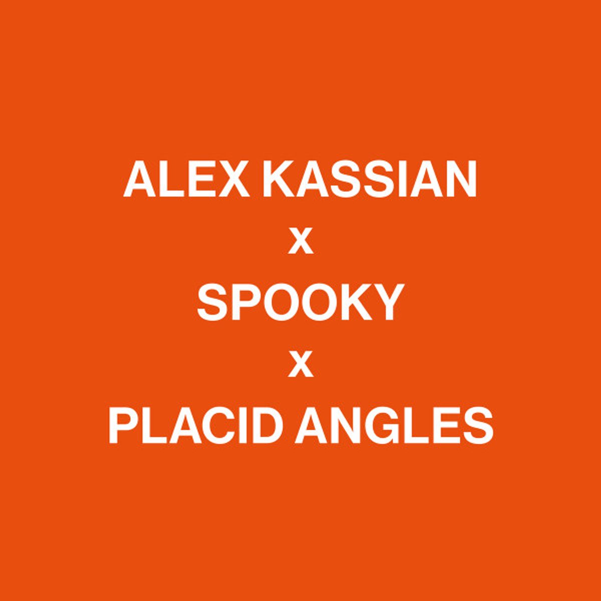 Alex Kassian, Spooky, Placid Angles - Orange Coloured Liquid