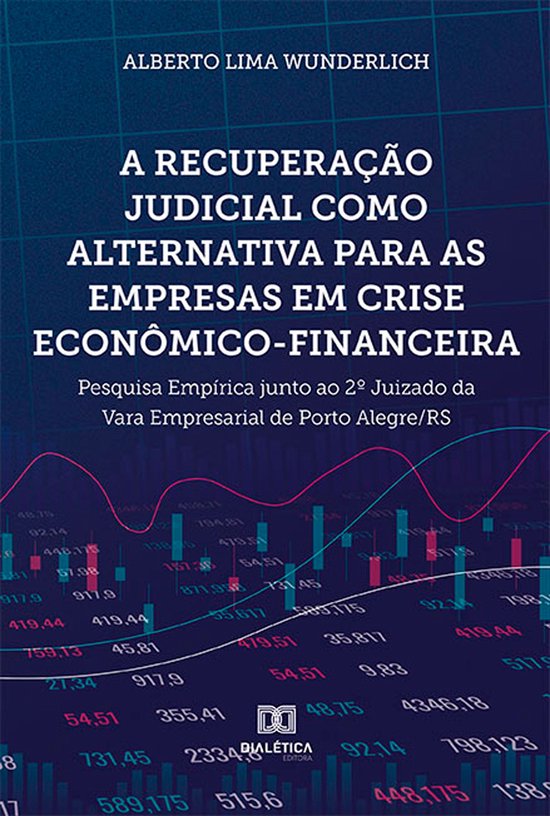 A recuperação judicial como alternativa para as empresas e ... - cover