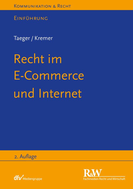 Kommunikation & Recht - Recht im E-Commerce und Internet - cover