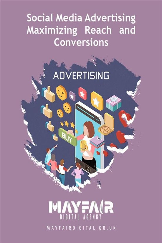 Social Media Advertising Maximizing Reach and Conversions - cover