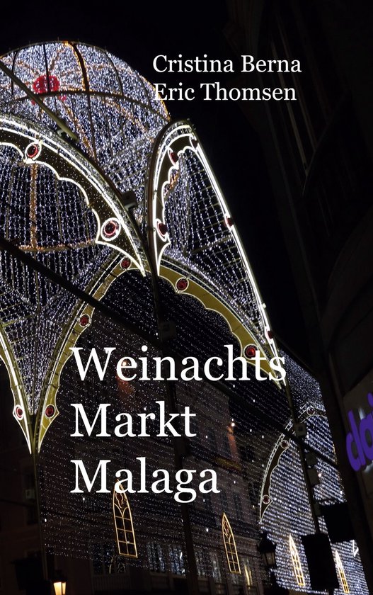 Weihnachtsmarkt Malaga - cover