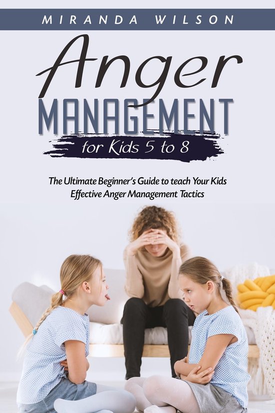 Anger Management for Kids 5 to 8 - cover
