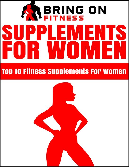 Supplements for Women: Top 10 Fitness Supplements for Women - cover