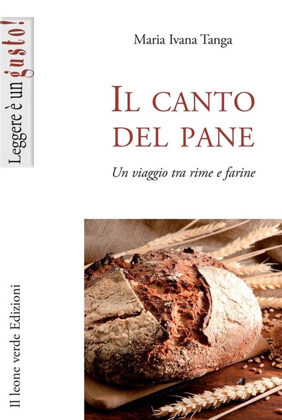 Leggere è un gusto 1 - Il canto del pane - cover
