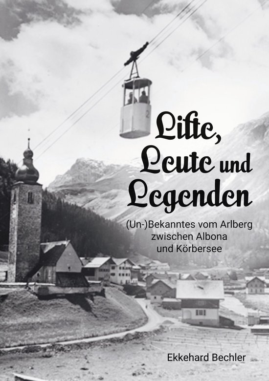 Lifte, Leute und Legenden - cover