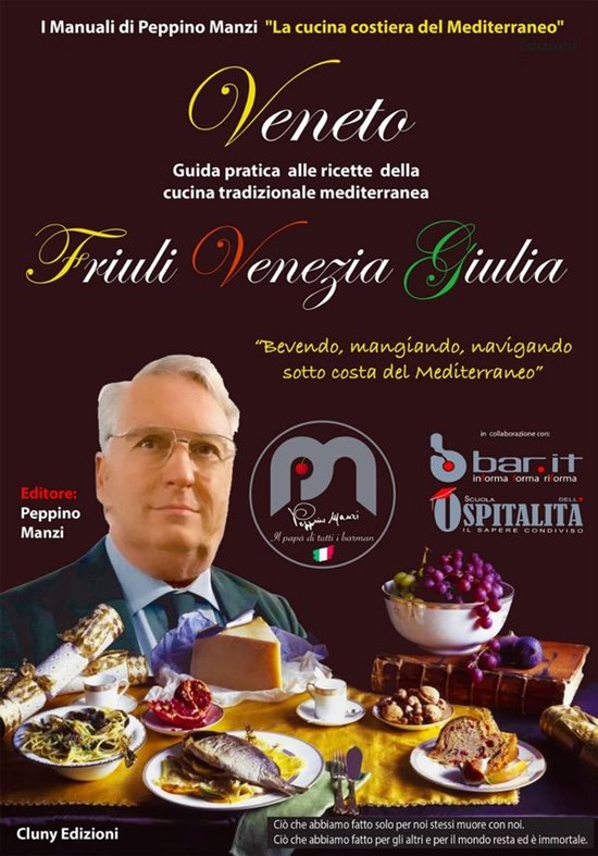 La cucina costiera del Mediterraneo 7 - Friuli Venezia Giuli ... - cover