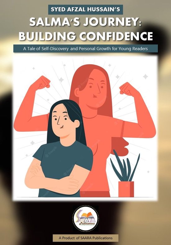 Self Help - Salma's Journey: Building Confidence