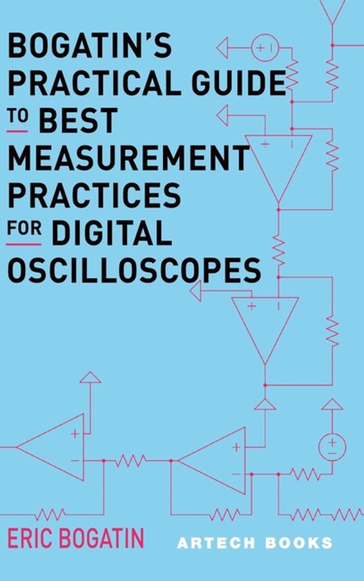 Bogatin’s Practical Guide to Best Measurement Practices fo ... - cover