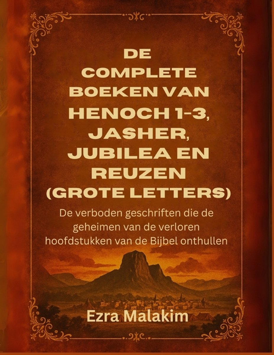 Omslag van De complete boeken van Henoch 1-3, Jasher, Jubilea en Reuzen (Grote letters)