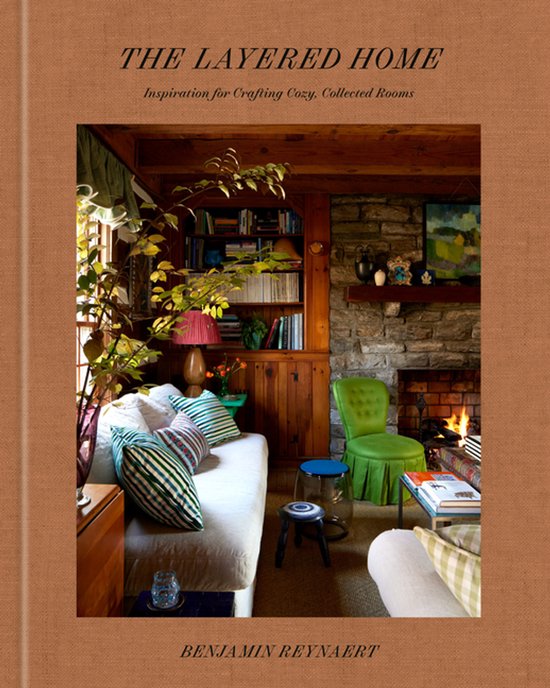 The Layered Home: An Interior Design Book - cover