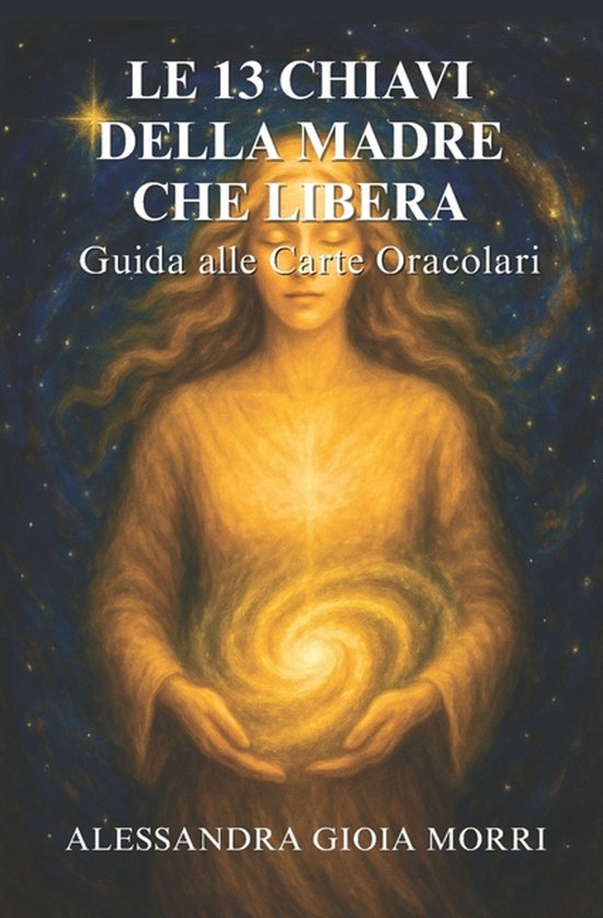 Le 13 Chiavi Della Madre Che Libera - cover