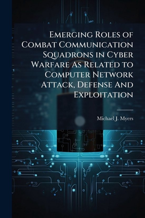Emerging Roles of Combat Communication Squadrons in Cyber Wa ... - cover