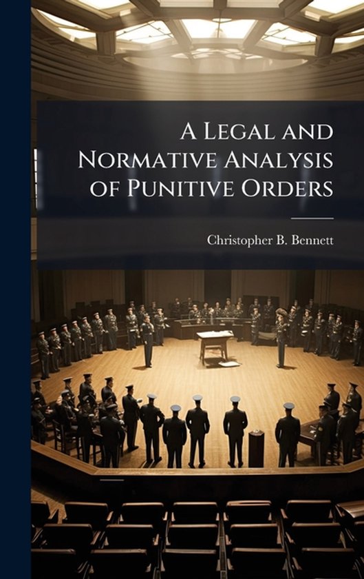 A Legal and Normative Analysis of Punitive Orders - cover