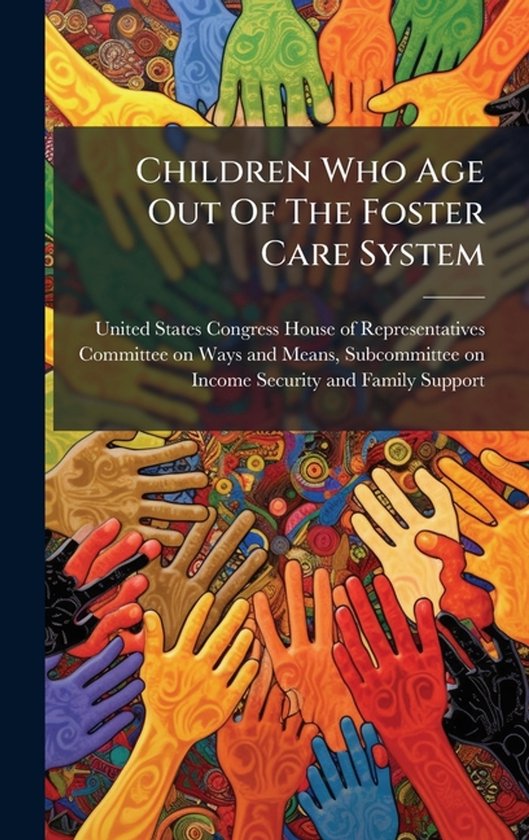 Children Who Age Out Of The Foster Care System - cover