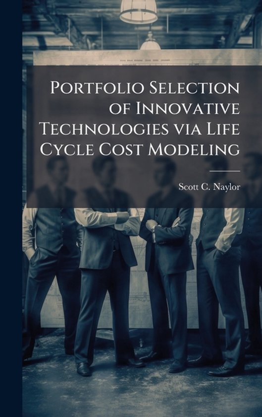 Portfolio Selection of Innovative Technologies via Life Cycl ... - cover