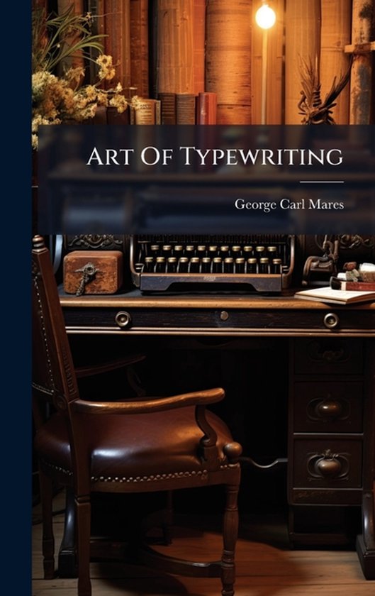 Art Of Typewriting - cover