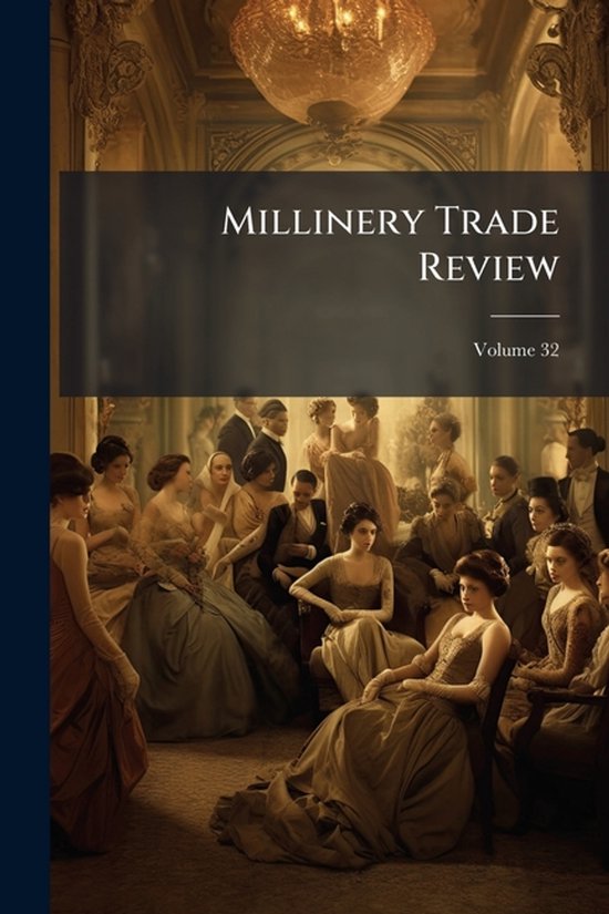 Millinery Trade Review - cover