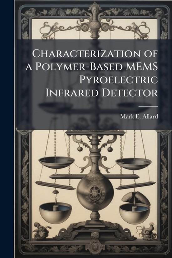Characterization of a Polymer-Based MEMS Pyroelectric Infrar ... - cover