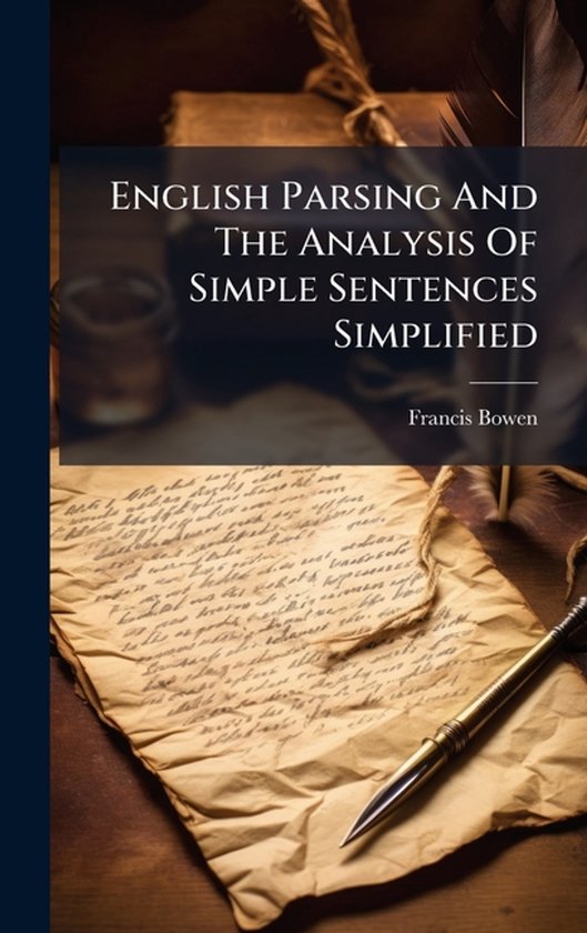 English Parsing And The Analysis Of Simple Sentences Simplif ... - cover