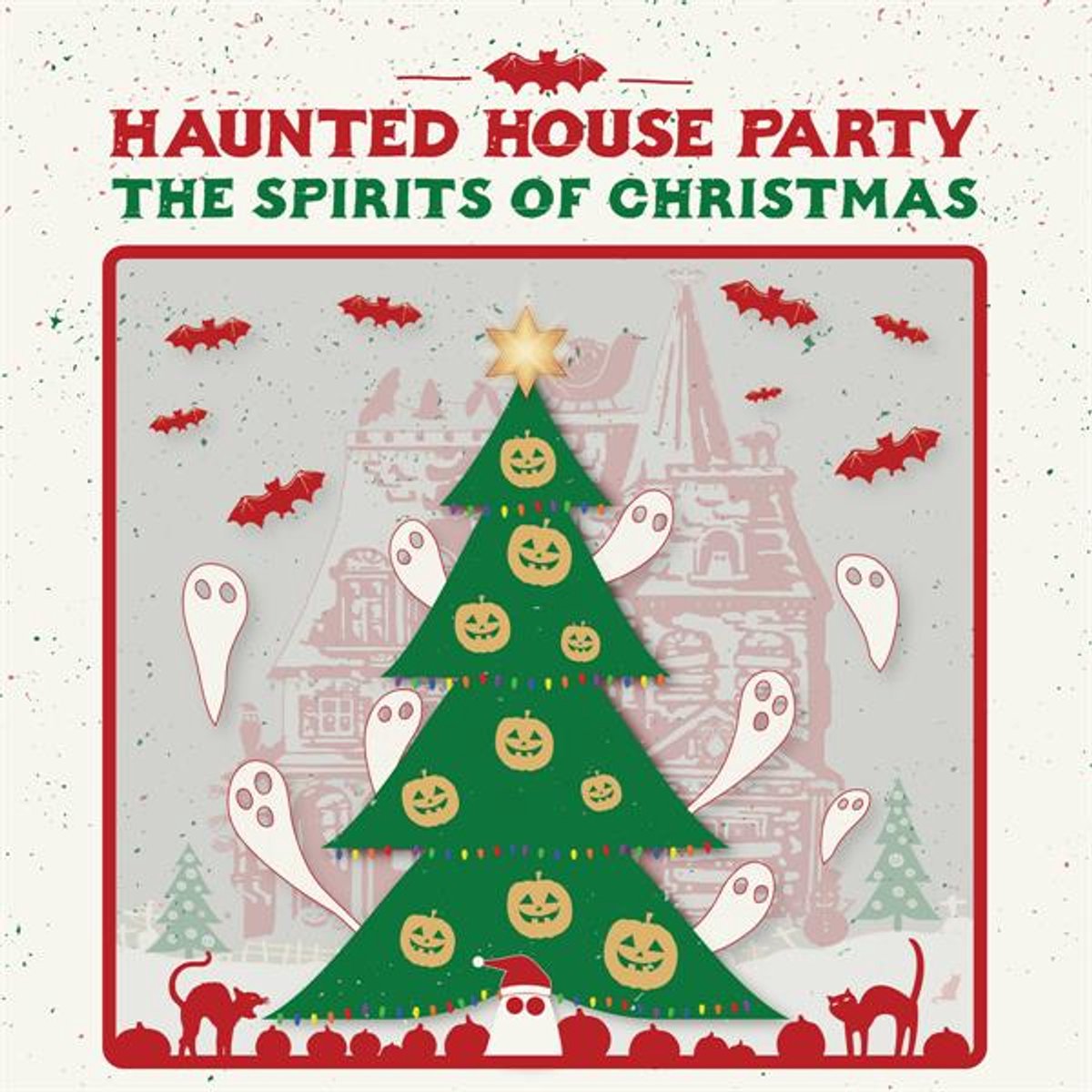 Haunted House Party - The Spirits of Christmas (LP)