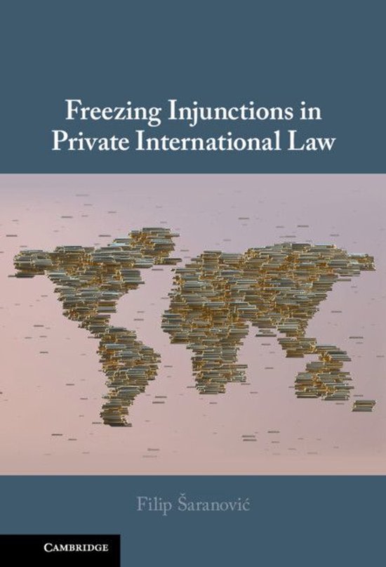 Freezing Injunctions in Private International Law - cover