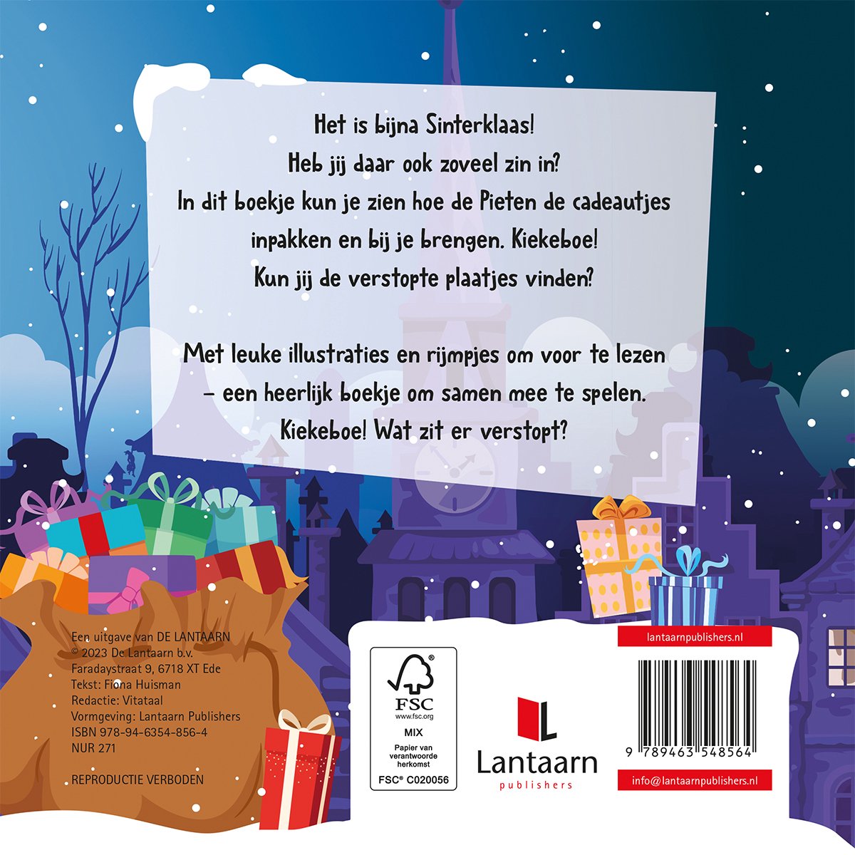 De achterkant van het boek toont Sinterklaas, cadeautjes en huizen. Tekst: Het is bijna Sinterklaas! Met leuke illustraties en rijmpjes.