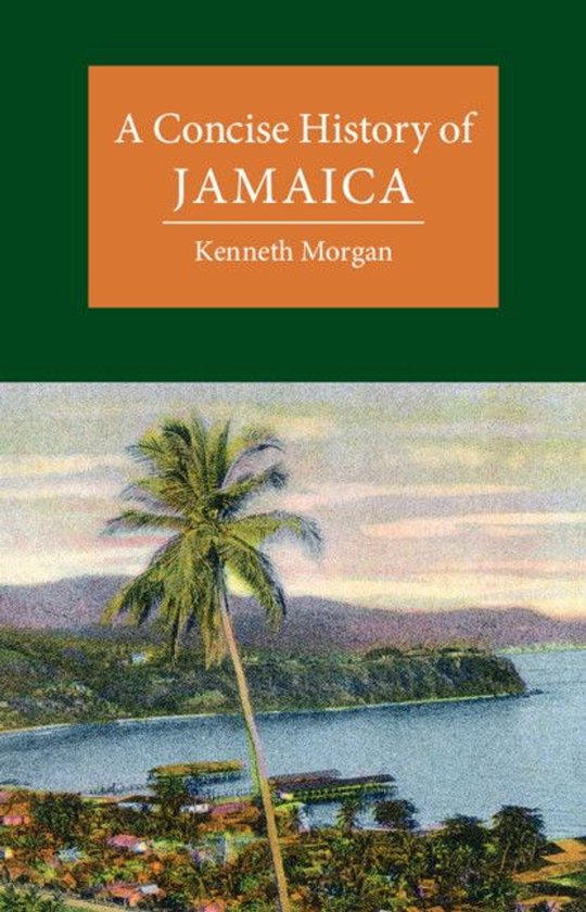 Cambridge Concise Histories - A Concise History of Jamaica - cover