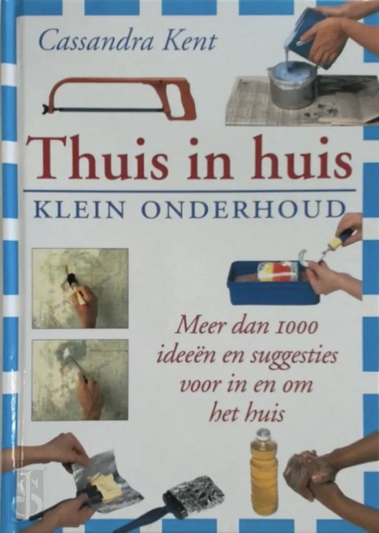 Thuis in huis | Klein onderhoud