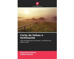 Corte de folhas e fertilizante