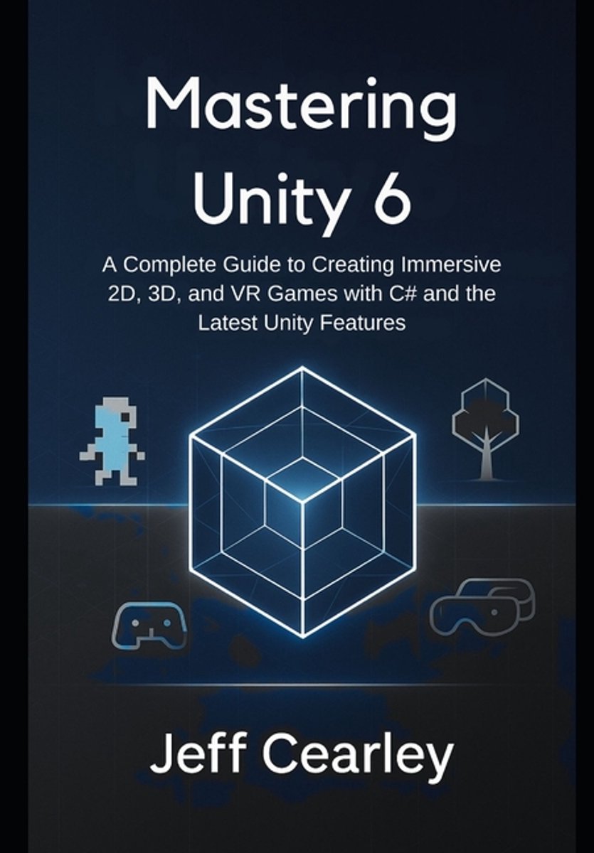 Omslag van Mastering Unity 6