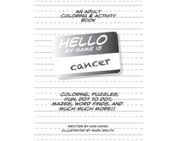 Hello My Name Is Cancer