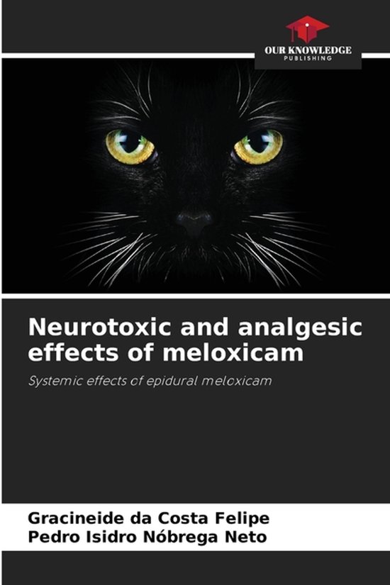 Neurotoxic and analgesic effects of meloxicam - cover