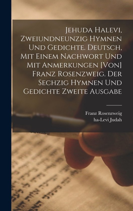 Jehuda Halevi, zweiundneunzig Hymnen und Gedichte. Deutsch,  ... - cover