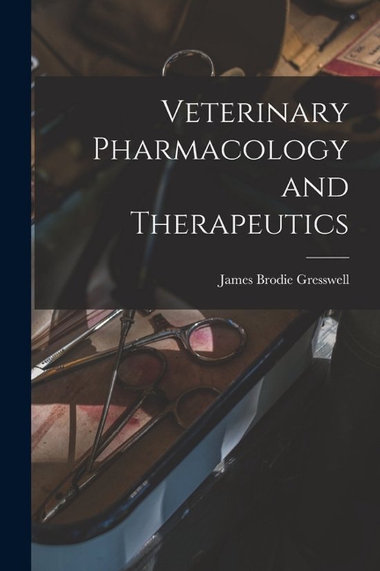 Veterinary Pharmacology and Therapeutics - cover