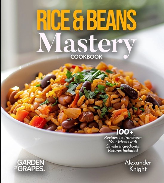 Rice & Beans Mastery Cookbook - cover