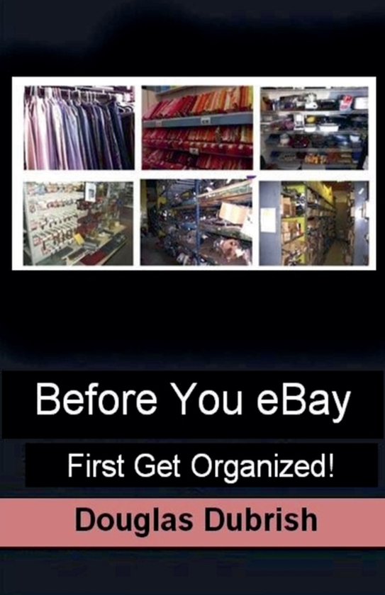 Before You Ebay First Get Organized - cover