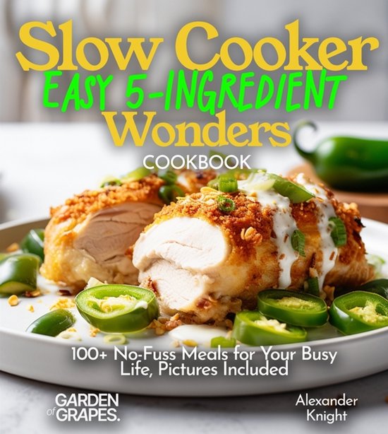 Slow Cooker Collection- Slow Cooker Easy 5-Ingredient Wonder ... - cover