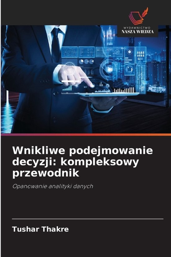 Wnikliwe podejmowanie decyzji - cover