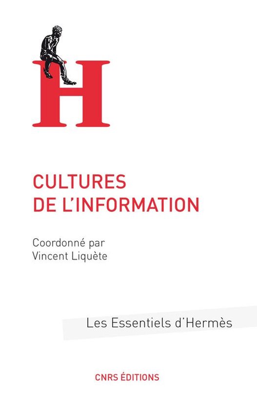 Les essentiels d'Hermès - Cultures de l'information