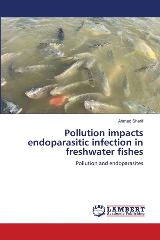 Pollution impacts endoparasitic infection in freshwater fish ... - cover