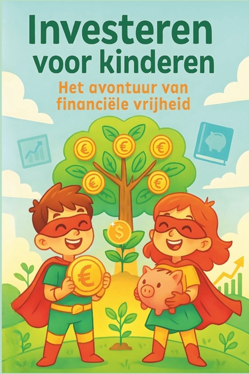 Omslag van Investing Pro- Investeren voor kinderen 'Het avontuur van financiële vrijheid'