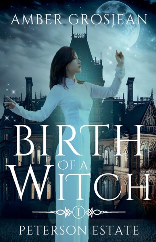 Peterson Estate- Birth of a Witch - cover