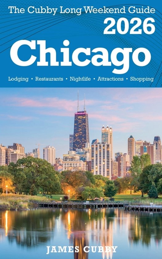CHICAGO The Cubby 2026 Long Weekend Guide - cover