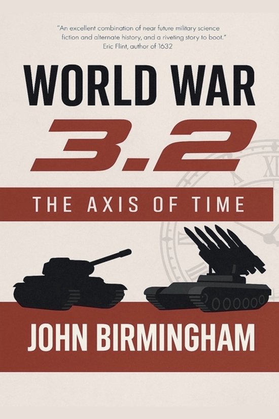 Axis of Time- World War 3.2 - cover